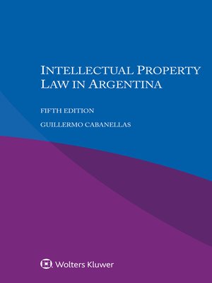 cover image of Intellectual Property Law in Argentina